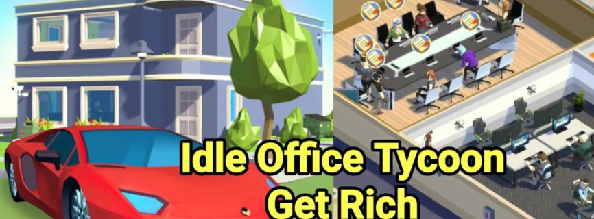 Idle Office Tycoon MOD APK v2.6.5 (Unlimited Money)